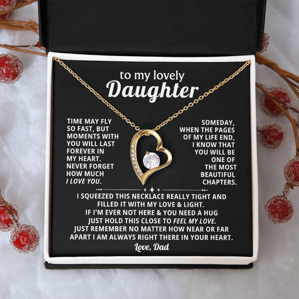 TO MY LOVELY DAUGHTER, Moments with you will last forever in my heart