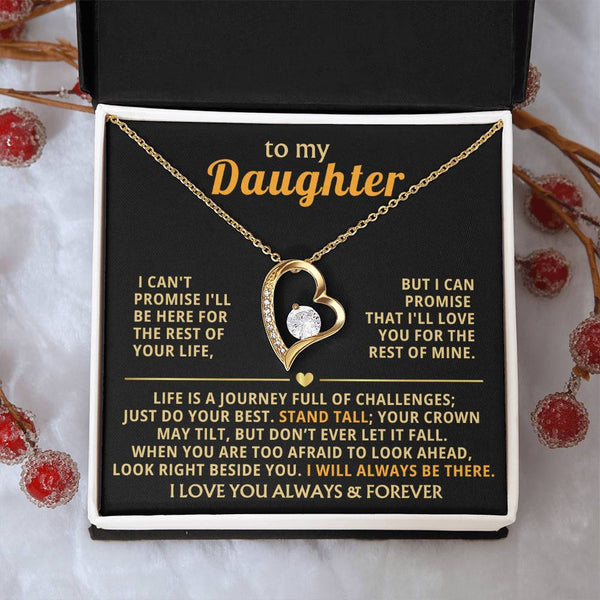 TO MY BEAUTIFUL DAUGHTER -  Just do your best - Stand tall (Only a few left)