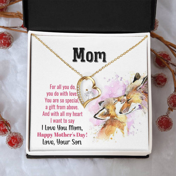 To My Mom - You Are So Special (Only a Few Left) - Forever Love Necklace