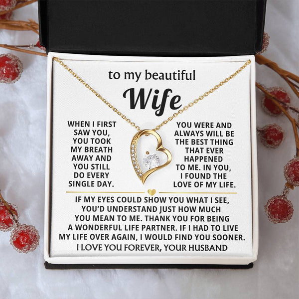 TO MY BEAUTIFUL WIFE - You took my breath away