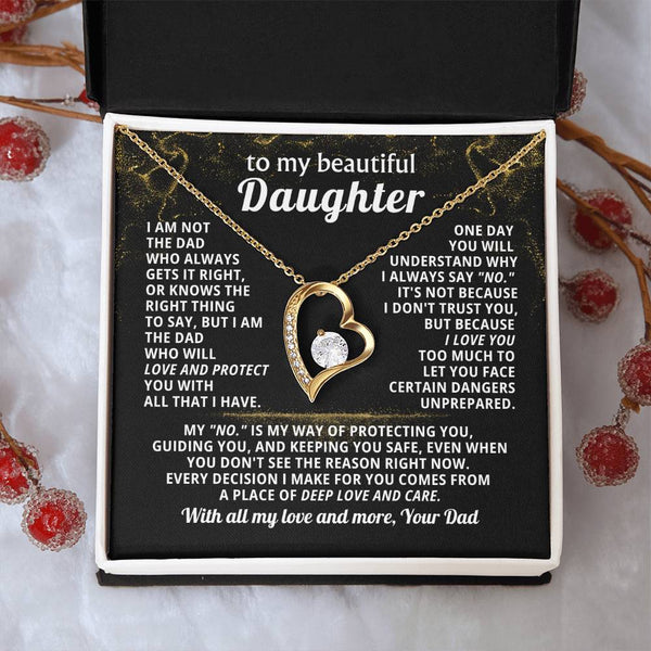 TO MY BEAUTIFUL DAUGHTER, My "No." is my way of protecting you, guiding you, and keeping you safe