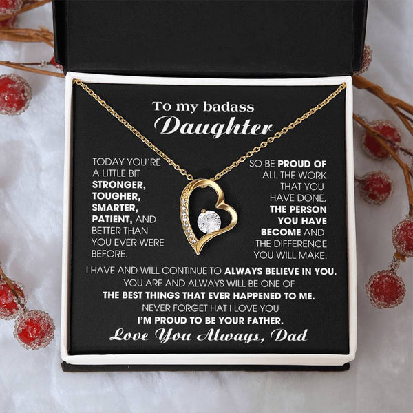 [ Forever Love ] To My Badass Daughter, I'm proud to be your Father