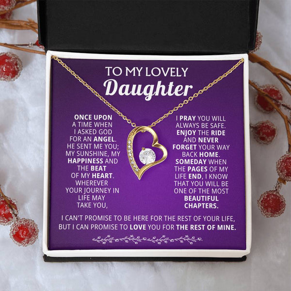 TO MY LOVELY DAUGHTER,  I PRAY YOU WILL ALWAYS BE SAFE. ( Forever Love )