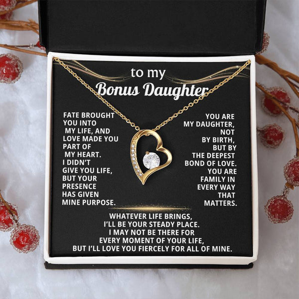 To My Bonus Daughter, You are family in every way that matters