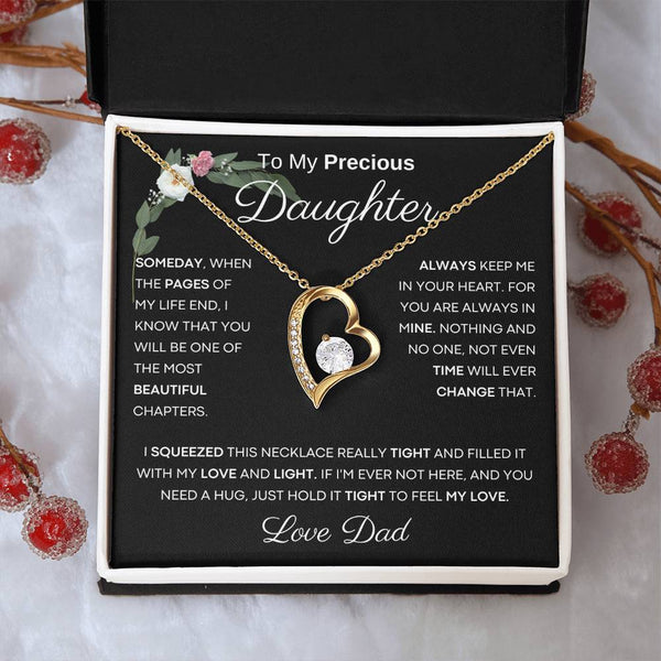 To My Precious Daughter from Dad -  You Will Be One Of The Most Beautiful Chapters