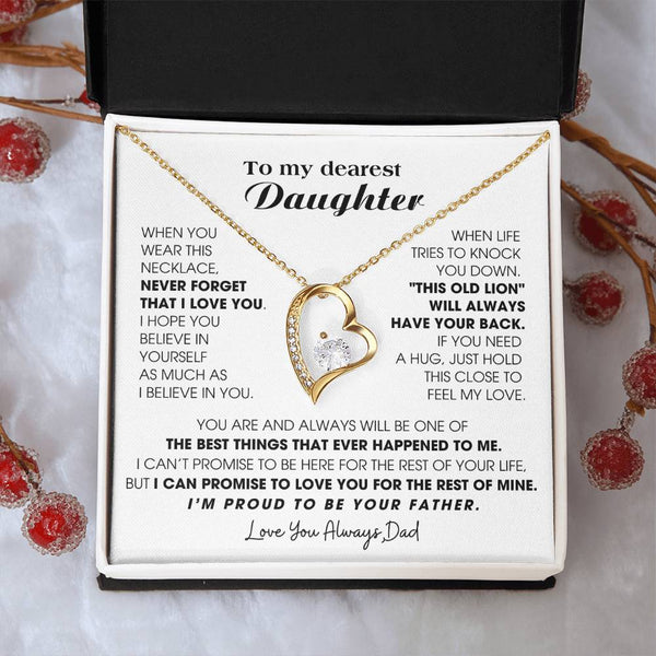 To My Dearest Daughter , If you need a hug, just hold this close to feel my love