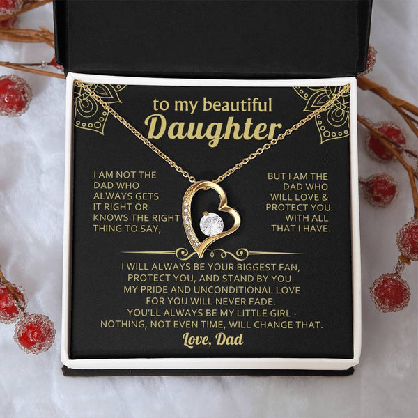 TO MY BEAUTIFUL DAUGHTER -  I will always be your biggest fan, protect you