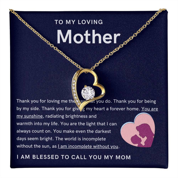 To My Loving Mother - You are my sunshine, radiating brightness into my life (Only a Few Left) - Forever Love Necklace