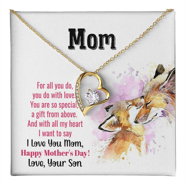 To My Mom - You Are So Special (Only a Few Left) - Forever Love Necklace
