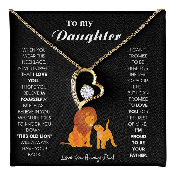 To My Daughter - When you wear this necklace, never forget that I LOVE YOU [ Gift From Dad ] [ Forever Love ]