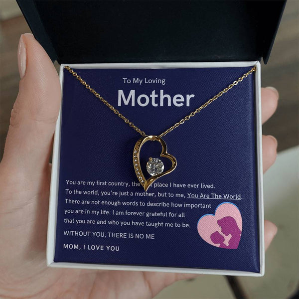 To My Loving Mother - Without You, There Is No Me (Only a Few Left) - Forever Love Necklace