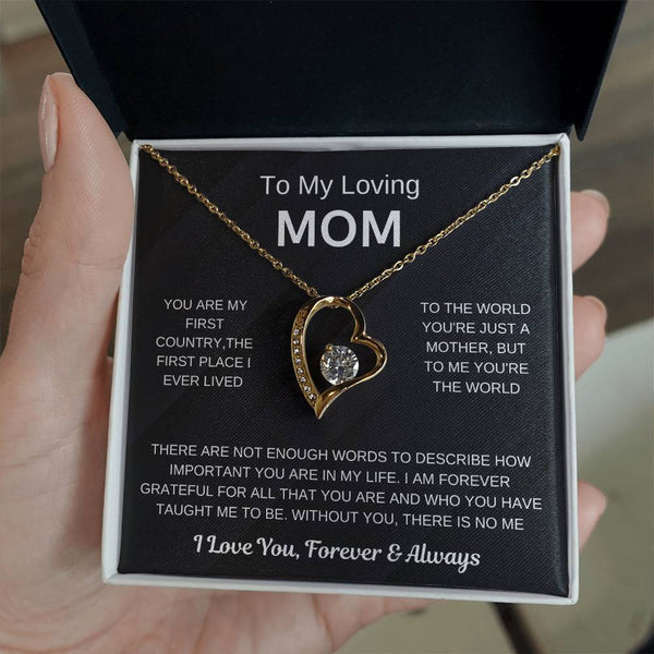 (Forever Love Necklace) - To My Loving Mom, Without You, There Is No Me