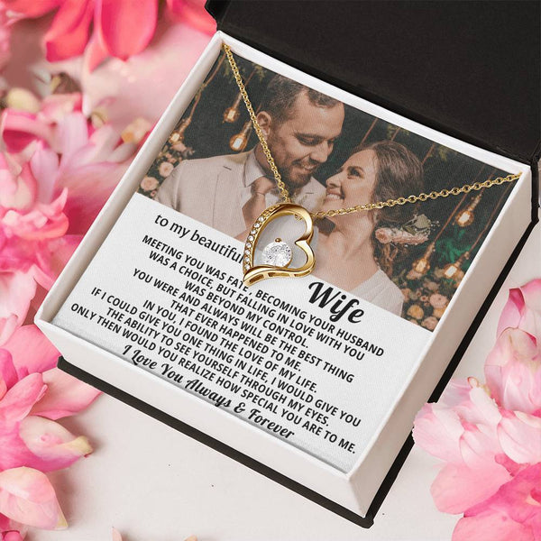 To My Beautiful Wife - In you I found the love of my life - Personalized