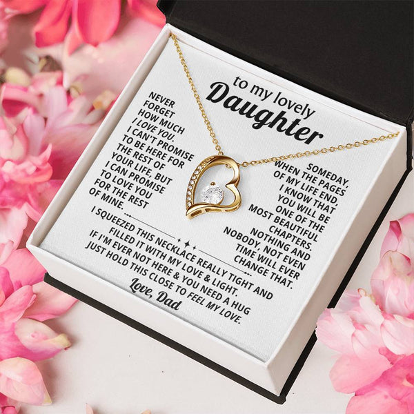 TO MY LOVELY DAUGHTER, NEVER FORGET HOW MUCH I LOVE YOU  (Almost Gone)