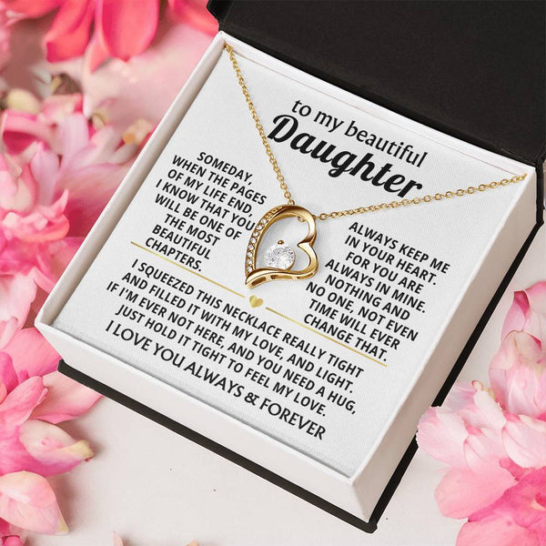 To My Beautiful Daughter - You Are Always In Mine
