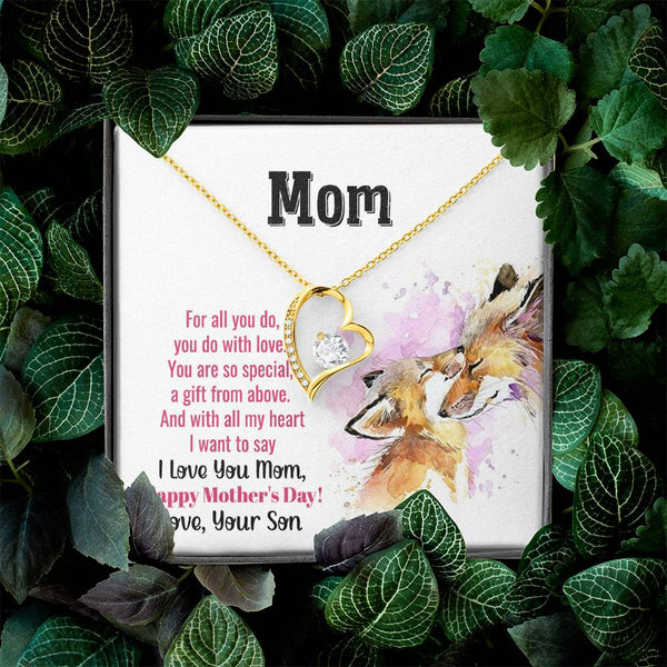 To My Mom - You Are So Special (Only a Few Left) - Forever Love Necklace