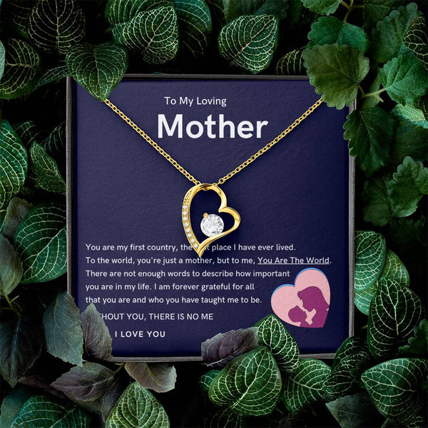 To My Loving Mother - Without You, There Is No Me (Only a Few Left) - Forever Love Necklace