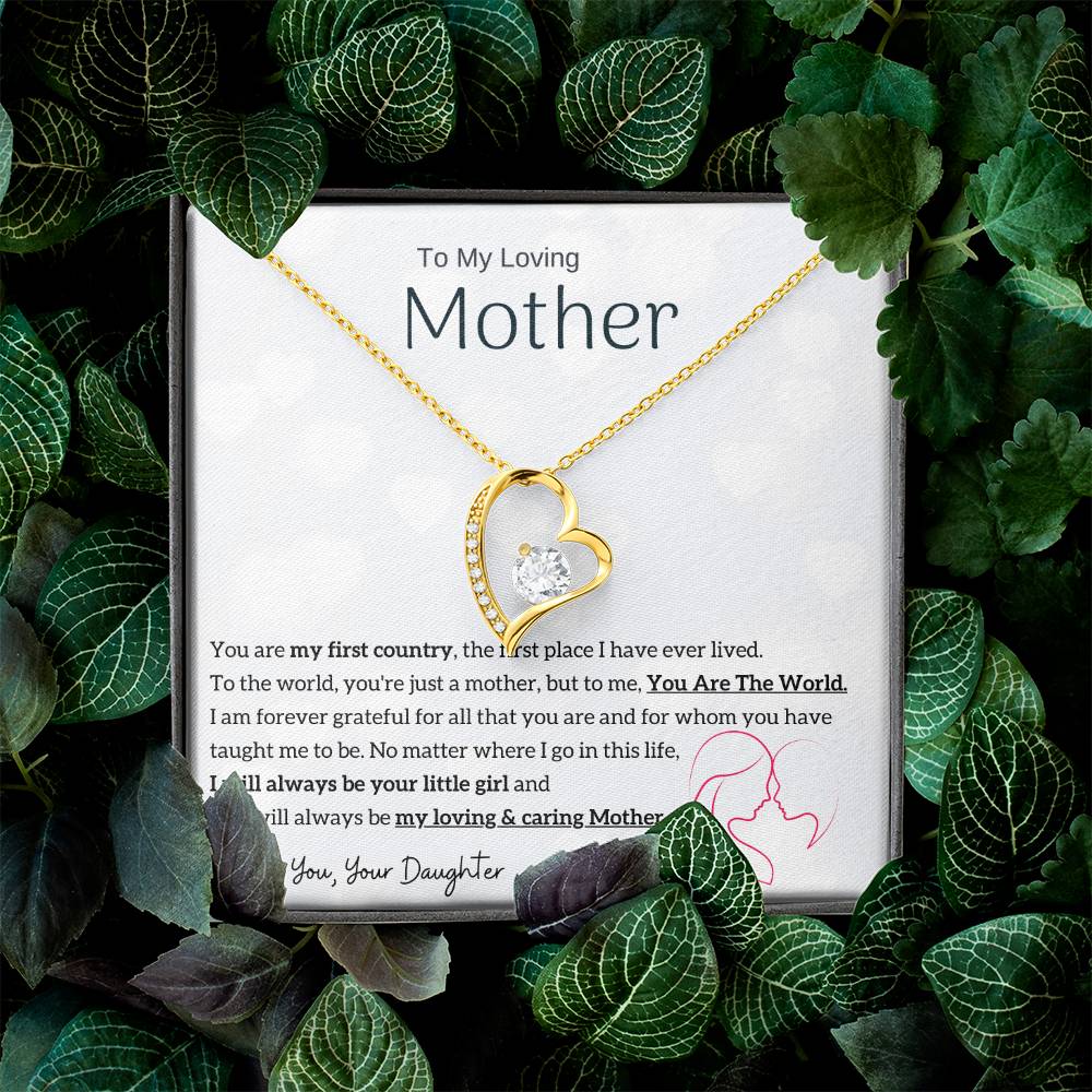 To My Loving Mother - You are my sunshine, I will always be your little girl (Only a Few Left) - Forever Love Necklace