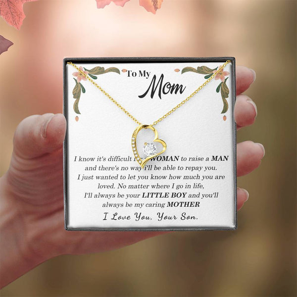 To My Loving Mother - I love you, your son