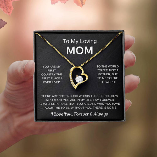 (Forever Love Necklace) - To My Loving Mom, Without You, There Is No Me