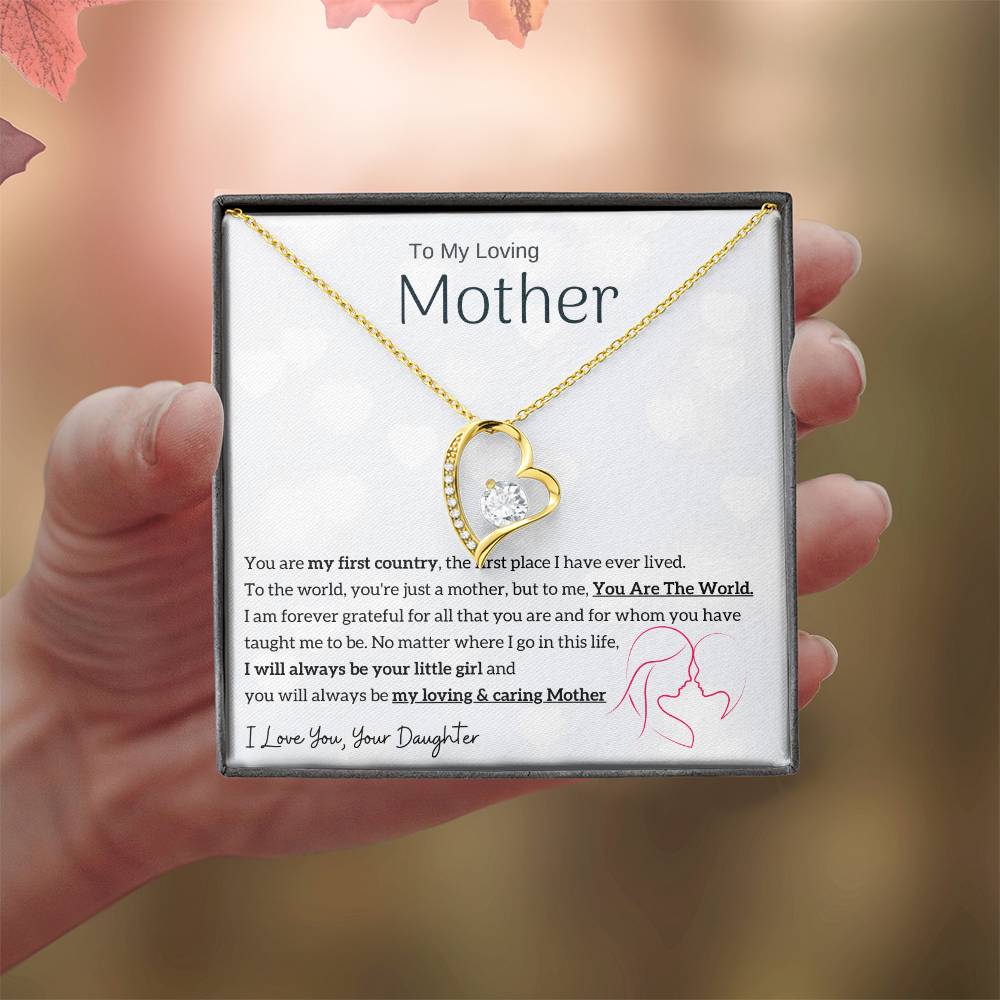 To My Loving Mother - You are my sunshine, I will always be your little girl (Only a Few Left) - Forever Love Necklace