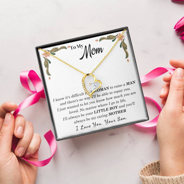To My Loving Mother - I love you, your son