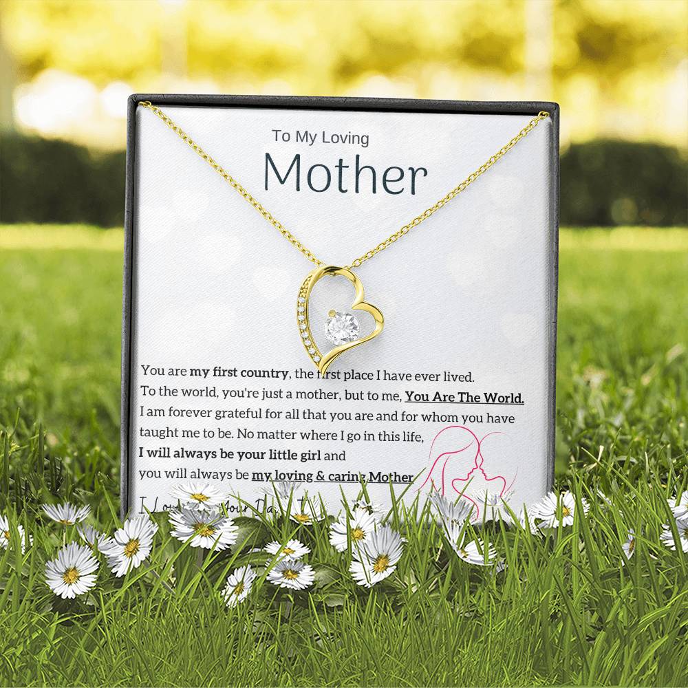 To My Loving Mother - You are my sunshine, I will always be your little girl (Only a Few Left) - Forever Love Necklace