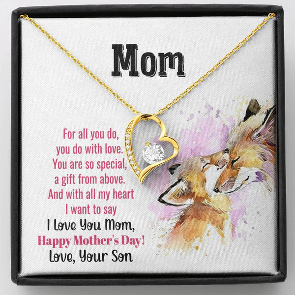 To My Mom - You Are So Special (Only a Few Left) - Forever Love Necklace