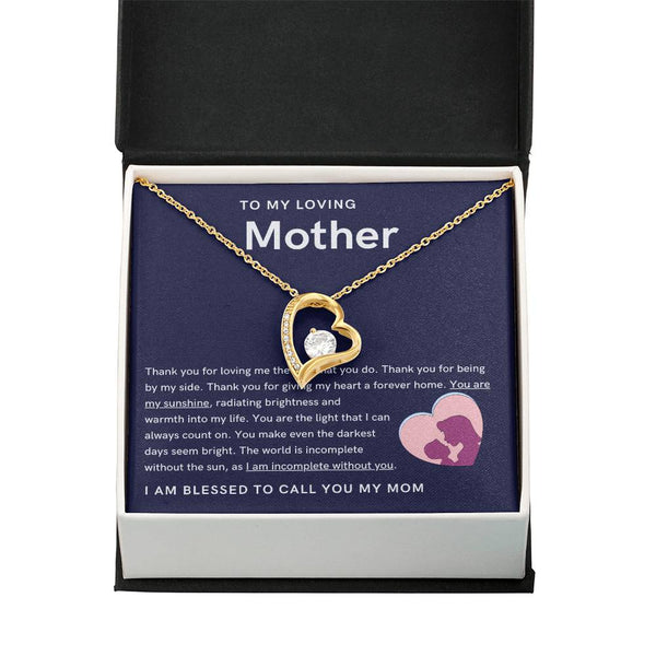To My Loving Mother - You are my sunshine, radiating brightness into my life (Only a Few Left) - Forever Love Necklace
