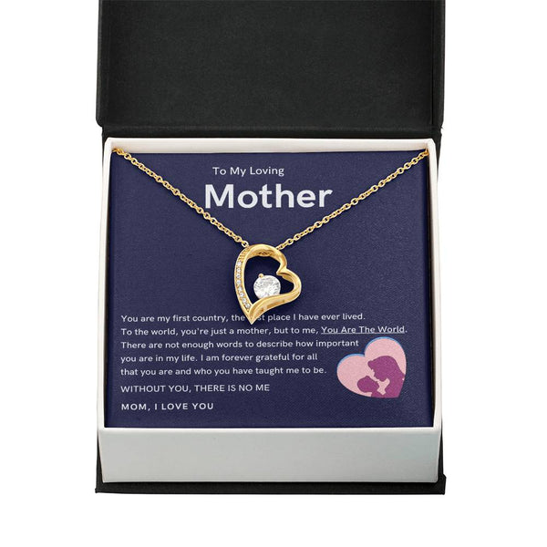 To My Loving Mother - Without You, There Is No Me (Only a Few Left) - Forever Love Necklace