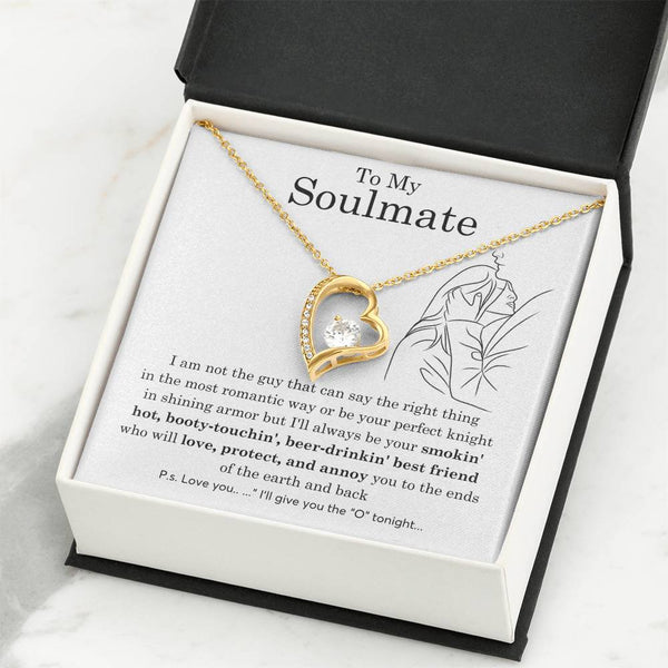 To My Soulmate, Gift For Soulmate , Gift For Wife,  Anniversary Gift , Top Gift For Women , Funny quote