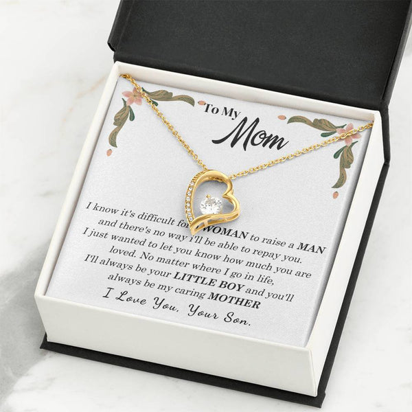 To My Loving Mother - I love you, your son