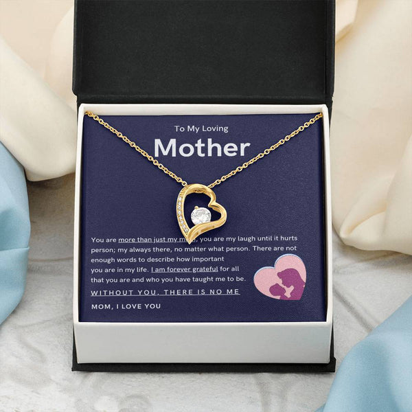To My Loving Mother - You are more than just my mom (Only a Few Left) - Forever Love Necklace