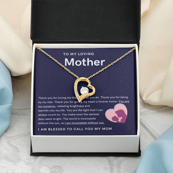 To My Loving Mother - You are my sunshine, radiating brightness into my life (Only a Few Left) - Forever Love Necklace