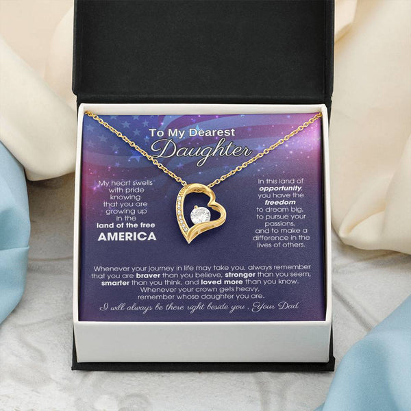 To My Daughter - America Land Of The Free - 4th of July Necklace [ Forever Love ]