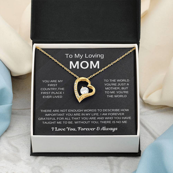(Forever Love Necklace) - To My Loving Mom, Without You, There Is No Me