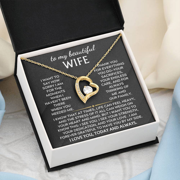 To My Beautiful Wife, Thank you for everything you do—your sacrifices ( Forever Love )