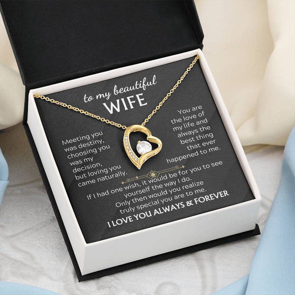 TO MY BEAUTIFUL WIFE -  You realize truly special you are to me