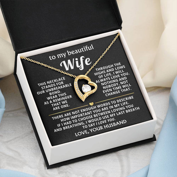 To My Beautiful Wife - This necklace stands for our unbreakable bond [Almost Sold Out]