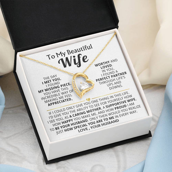 TO MY BEAUTIFUL WIFE - A caring mother, a supportive wife