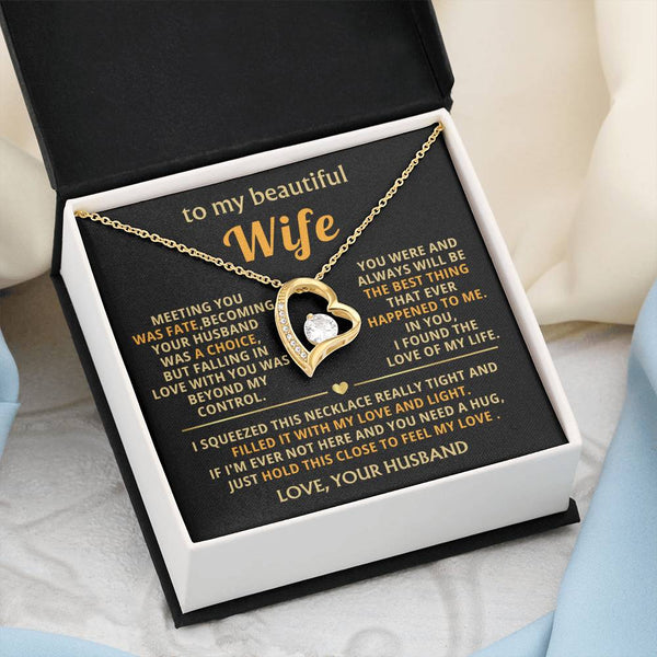 (Almost Gone) To My Beautiful Wife - hold this close to feel my love [ Forever love necklace ]