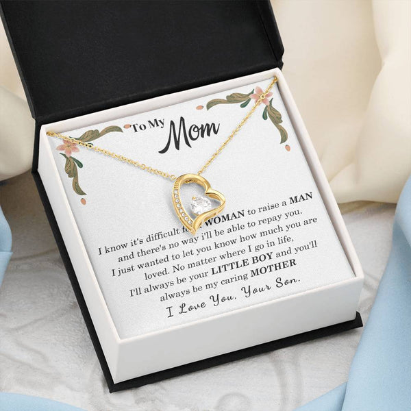 To My Loving Mother - I love you, your son