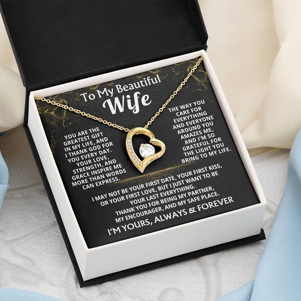 To My Beautiful Wife - You are the greatest gift in my life