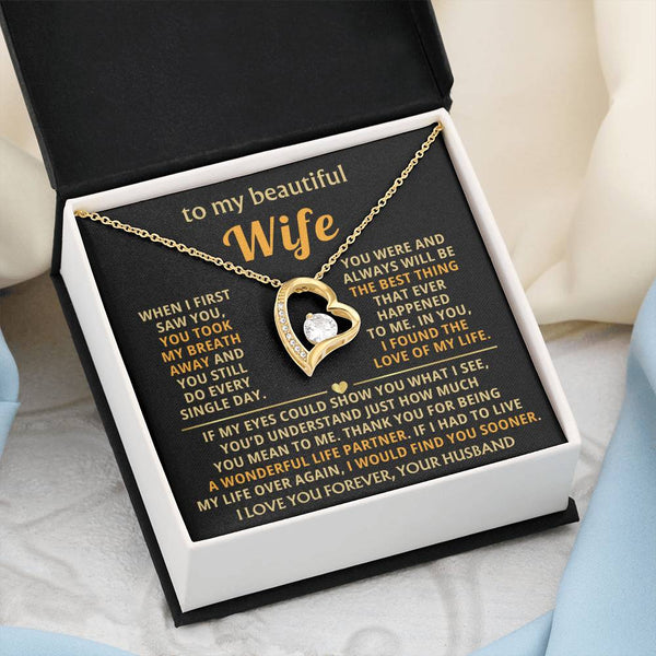 TO MY BEAUTIFUL WIFE - You took my breath away (Only a few left)