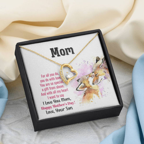 To My Mom - You Are So Special (Only a Few Left) - Forever Love Necklace