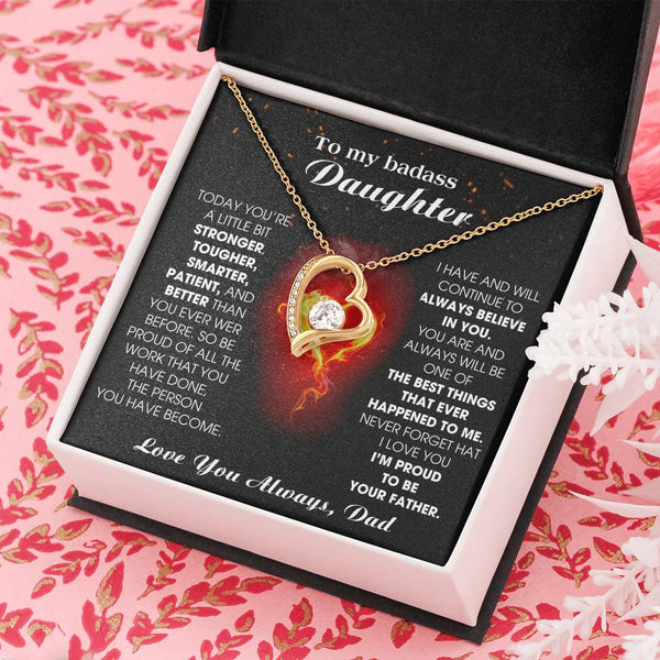 [Almost Sold Out] To My Badass Daughter, I'm proud to be your Father, Never forget that I love you