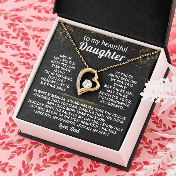 [Only a few left] To my beautiful Daughter, One of the greatest gifts I’ve ever been given is you