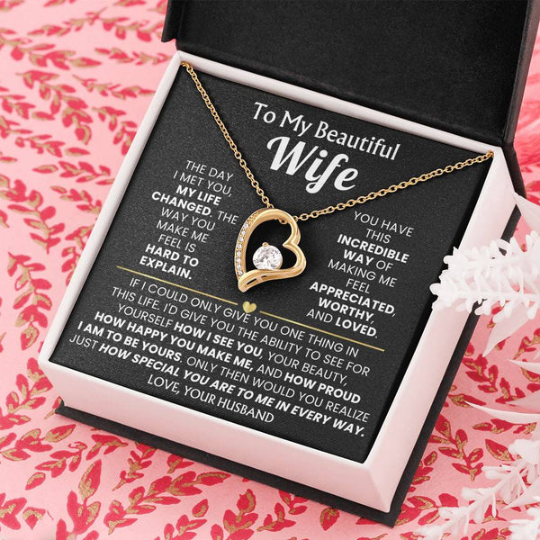 ( Forever Love ) TO MY BEAUTIFUL WIFE - The day I met you, my life changed