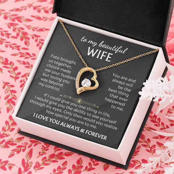 TO MY BEAUTIFUL WIFE - You realize how special you are to me
