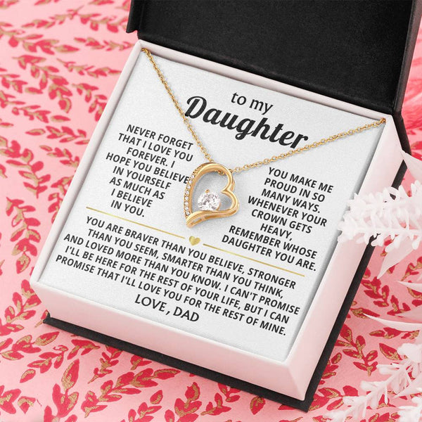 TO MY DAUGHTER - Never forget that I love you forever